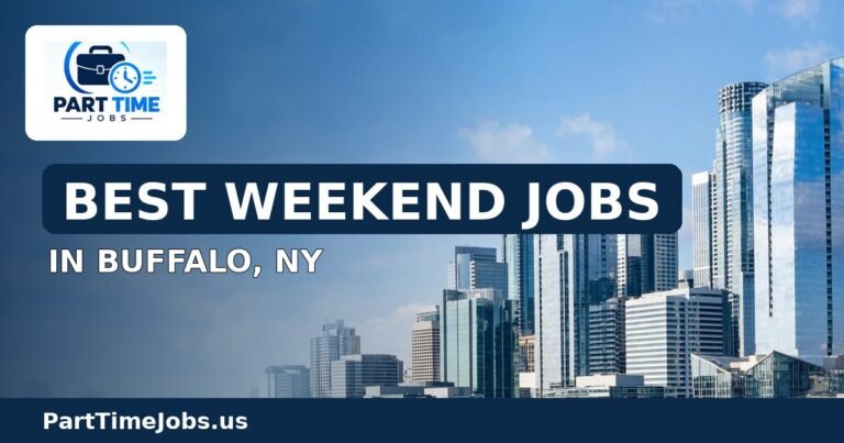 Best Weekend Jobs in Buffalo, NY