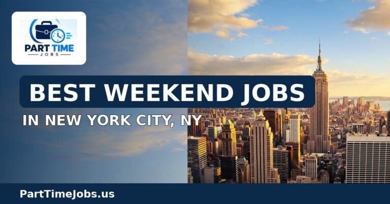 Best Weekend Jobs in New York City, NY