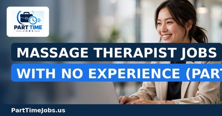 Massage Therapist Jobs With No Experience (Part-Time)