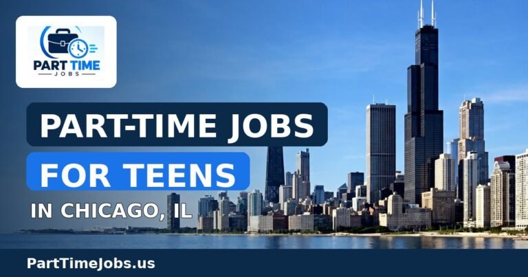 Part-Time Jobs for Teens in Chicago, IL